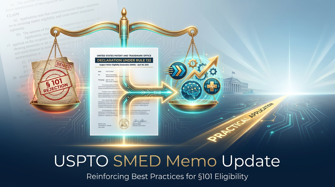USPTO April 30 SMED Memo: Key Takeaways for Practitioners
